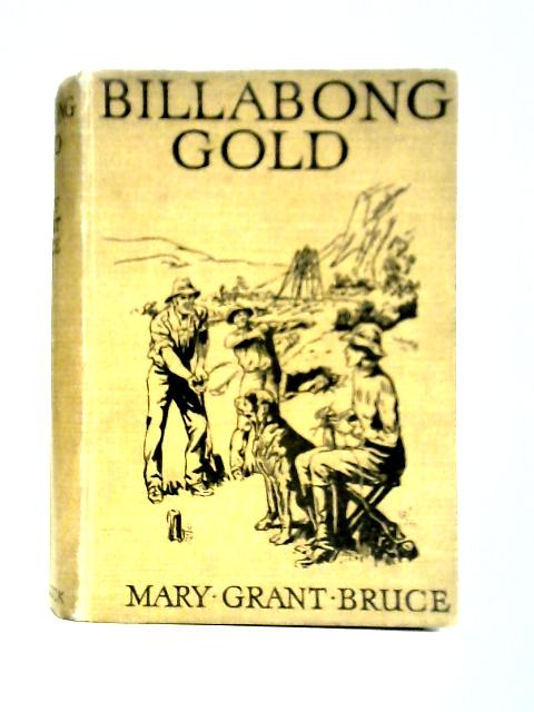 Billabong Gold von Mary Grant Bruce