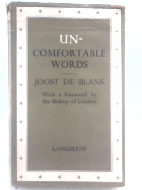 Uncomfortable Words von Joost De Blank