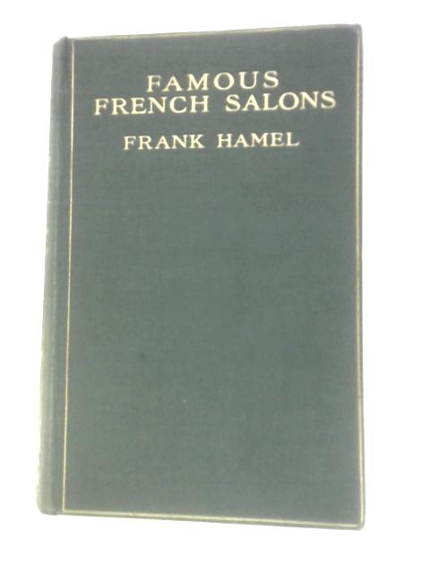 Famous French Salons By Frank Hamel