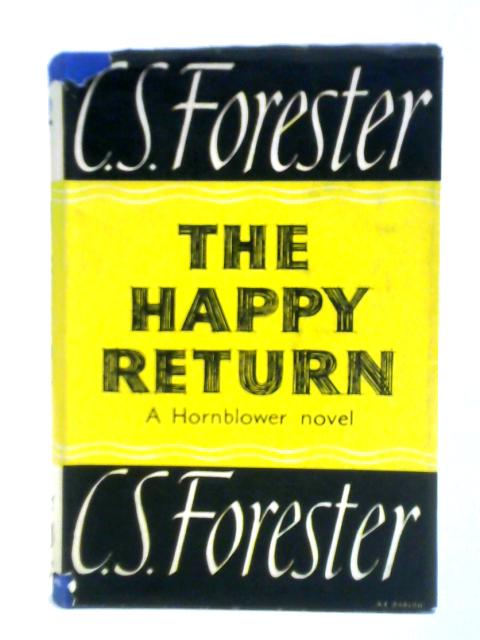 The Happy Return By C. S. Forester