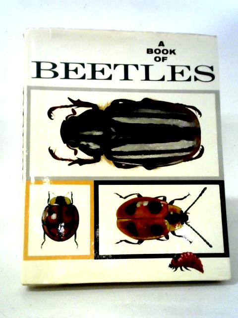 A Book Of Beetles By Dr. Josef R. Winkler