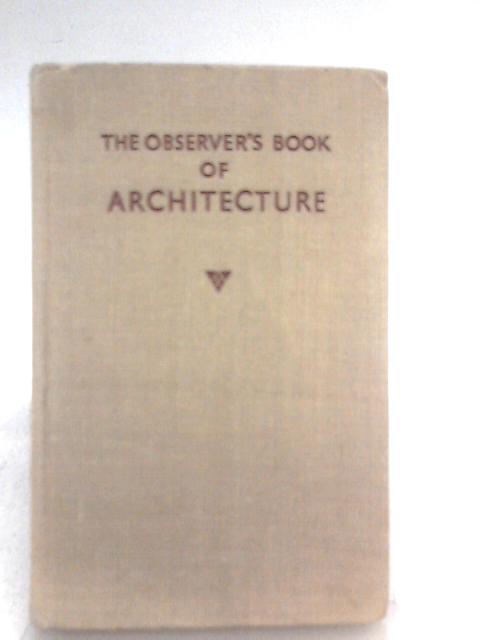 The Observer's Book of Architecture (Observer's No. 13) By John Penoyre and Michael Ryan