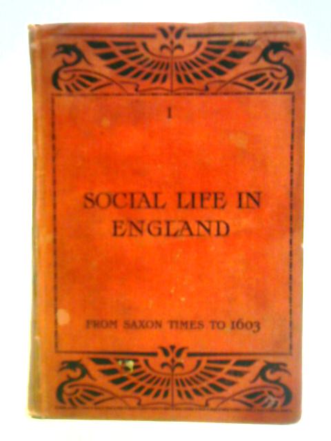 Social Life in England: An Elementary Historical Reader By John Finnemore