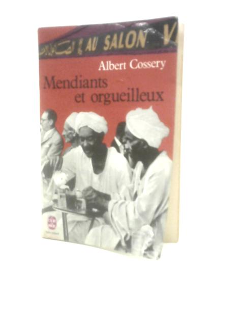 Mendiants et Orgueilleux von Albert Cossery