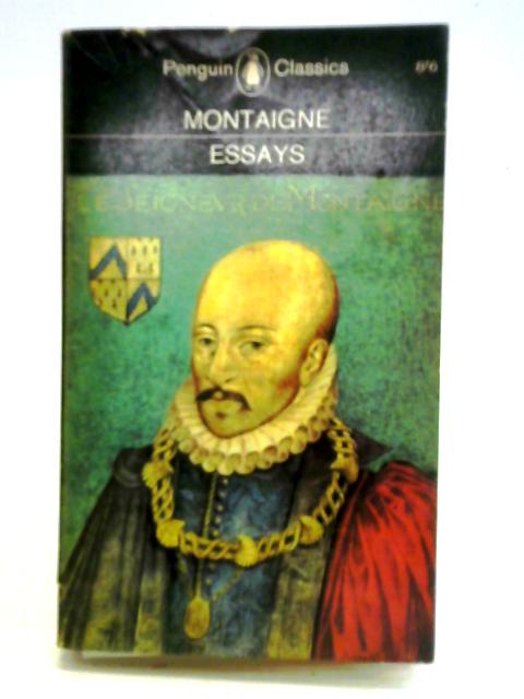 Essays von Michel de Montaigne