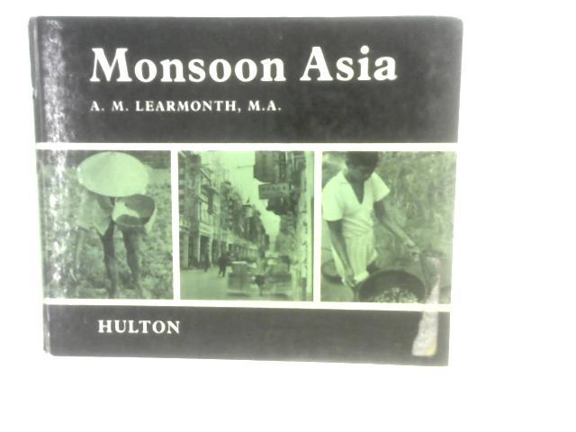 Monsoon Asia par A. M. Learmonth