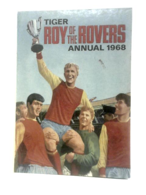 Roy of the Rovers Annual 1968 von Unstated