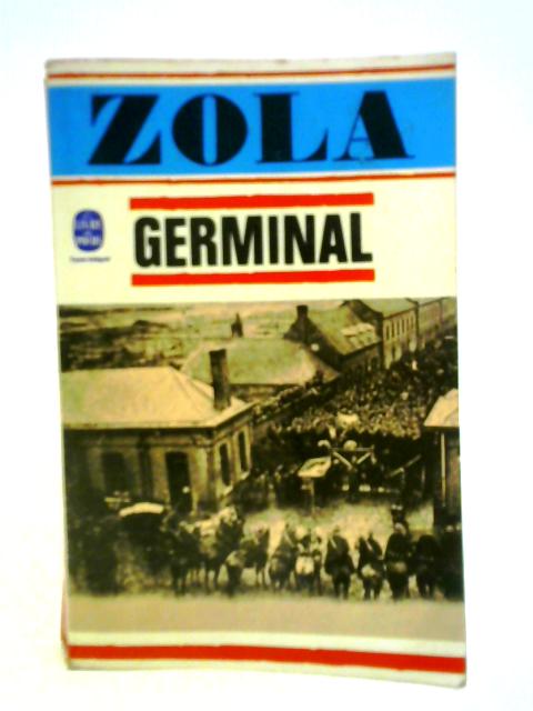 Germinal By Emile Zola