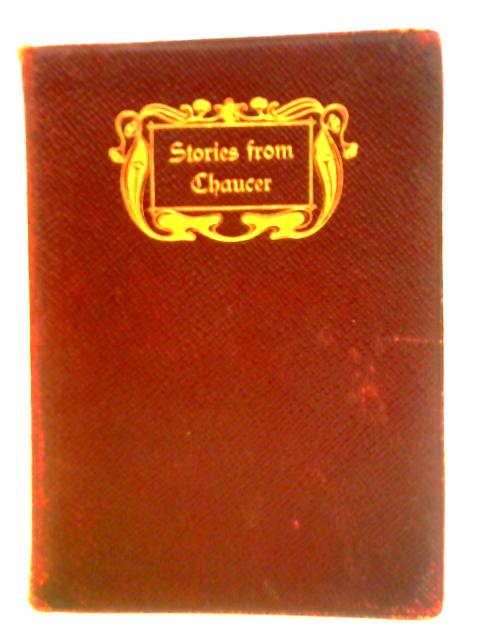 Stories from Chaucer By Geoffrey Chaucer