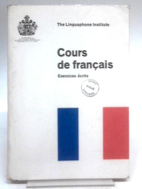 Cours De Francais Exercices Ecrits von Unstated