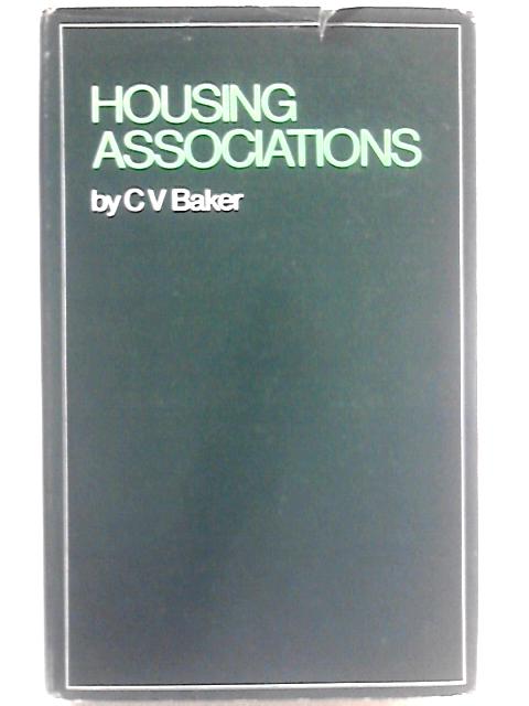 Housing Associations von Charles Vivian Baker
