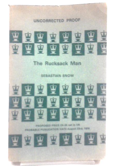 The Rucksack Man By Sebastian Snow