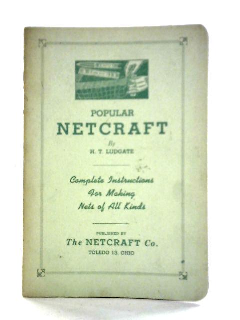 Popular Netcraft von H. T. Ludgate