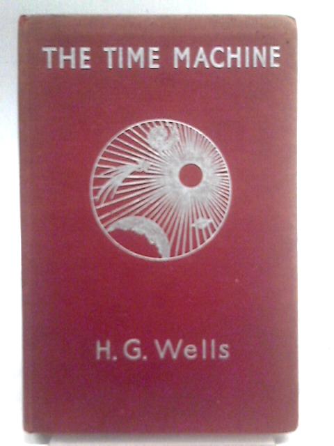 Time Machine By H G Wells