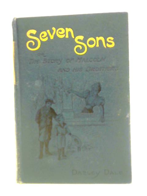 Seven Sons By Darley Dale