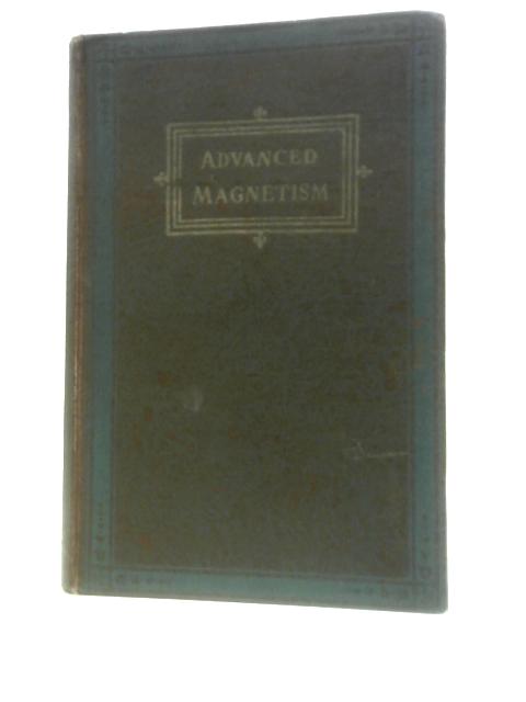 Advanced Magnetism By Edmund Shaftesbury