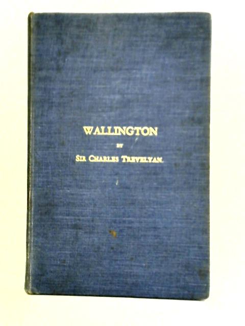 Wallington: Its History and Treasures von Unstated