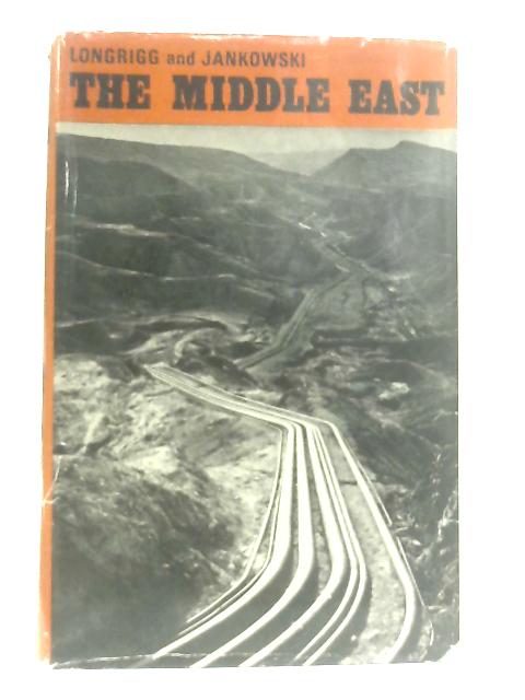 The Middle East: A Social Geography von Stephen H. Longrigg