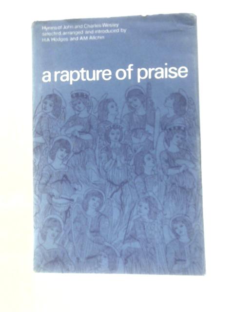 Rapture of Praise von H.A.Hodges A.M.Allchin