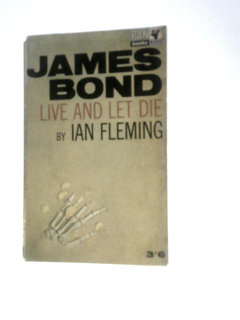 Live and Let Die [Pan X233] By Ian Fleming