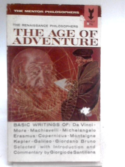 The Age of Adventure von Giorgio De Santillana