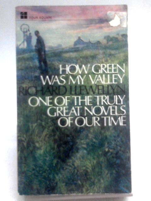 How Green was my Valley von Richard Llewellyn