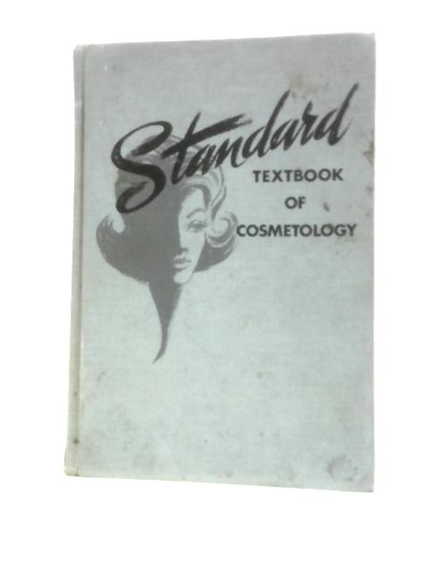 Standard Textbook of Cosmetology von Constance V Kibbe