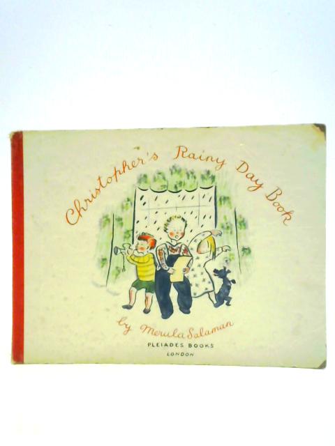 Christopher's Rainy Day Book von Merula Salaman