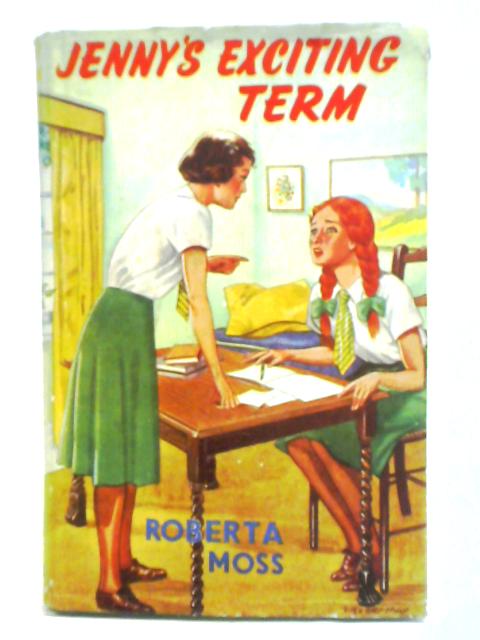 Jenny's Exciting Term By Roberta Moss