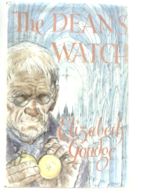 The Dean's Watch von Elizabeth Goudge