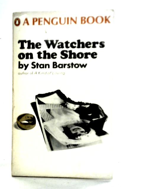 The Watchers On The Shore By Stan Barstow