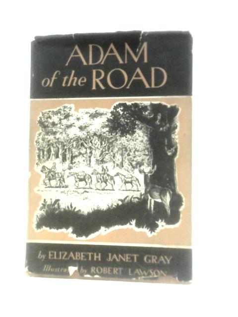 Adam of the Road von Elizabeth Janet Gray