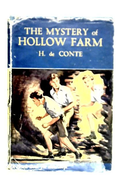 The Mystery Of Hollow Farm By H. De Conte