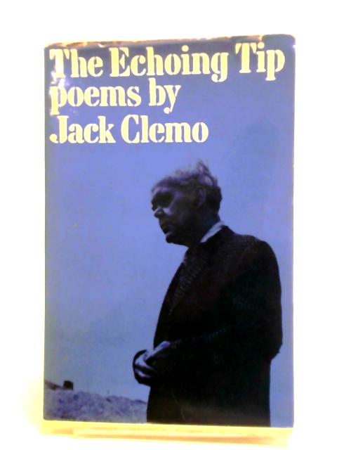 Echoing Tip By Jack Clemo