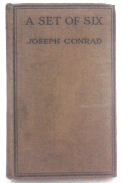 A Set of Six von Joseph Conrad