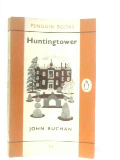 Huntingtower By John Buchan