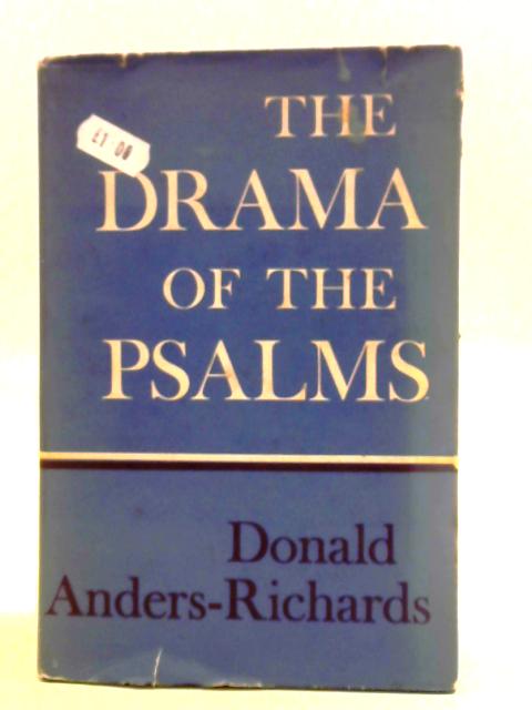 Drama of the Psalms By Donald Anders-Richards