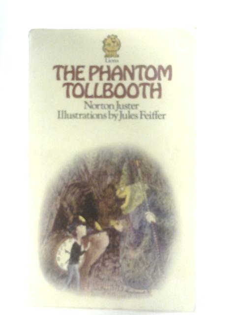 The Phantom Tollbooth von Norton Juster
