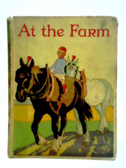 At the Farm By Evelyn Hardy