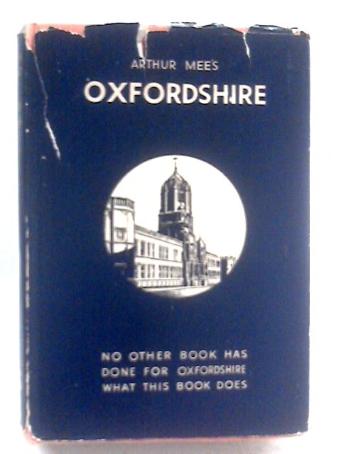 Arthur Mee's Oxfordshire von Arthur Mee (Ed.)