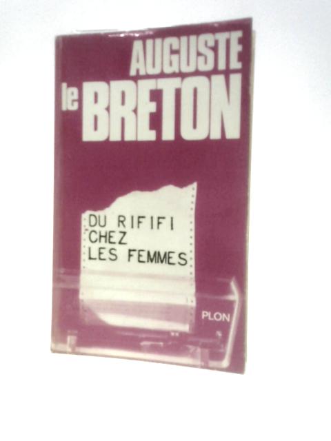 Du Rififi Chez Les Femmes von Auguste le Breton