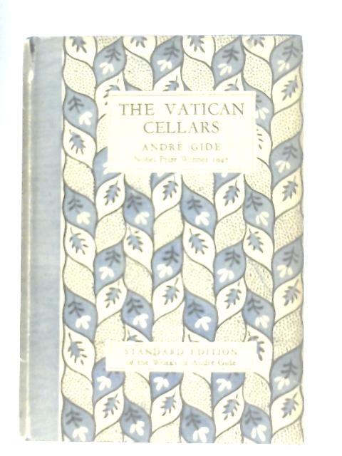 The Vatican Cellars By Andre Gide