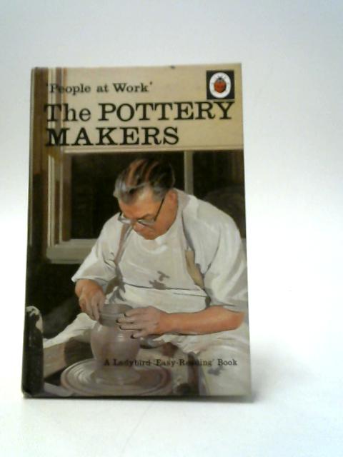 The Pottery Makers By I. & J. Havenhand