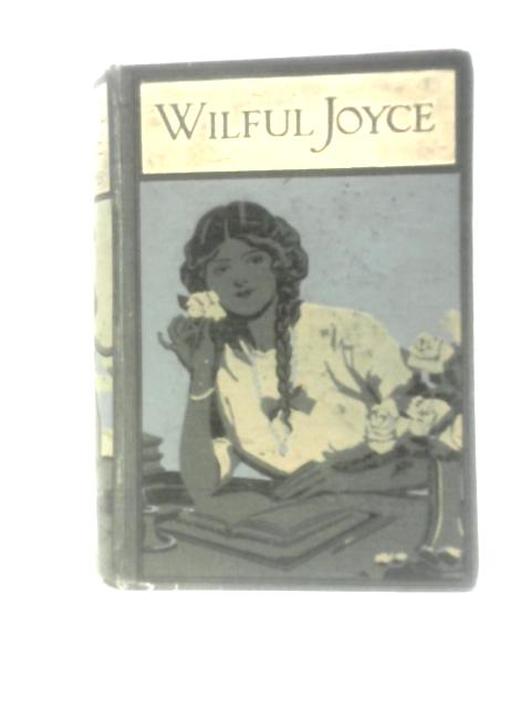 Wilful Joyce von W. L. Rooper