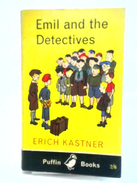 Emil and the Detectives By Erich Kastner