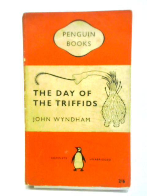 The Day of the Triffids von John Wyndham