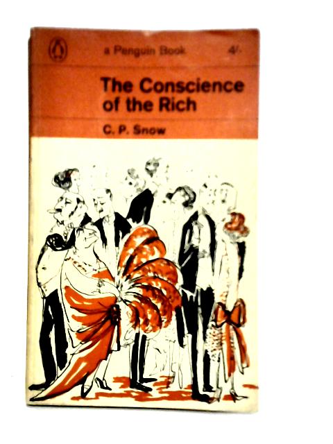 The Conscience of the Rich von C. P. Snow