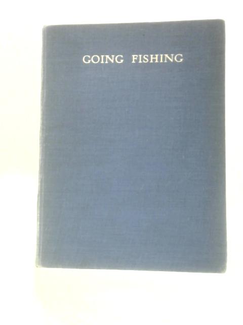 Going Fishing von Negley Farson