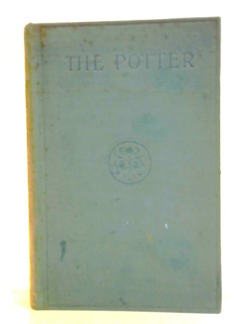 The Story of the Potter von Charles F. Binns