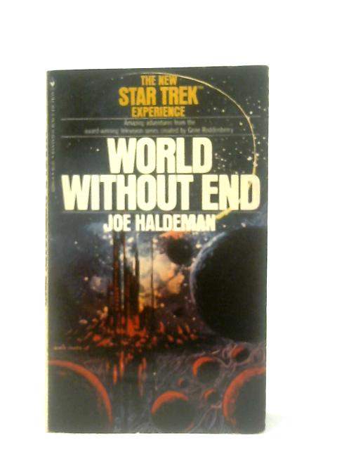 World Without End: A Star Trek Novel von Joe Haldeman